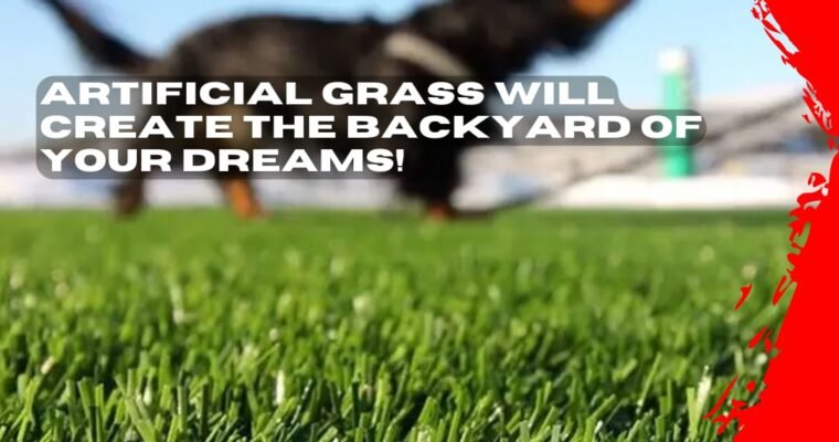 Why it is Beneficial to have Artificial Turf in Atlanta