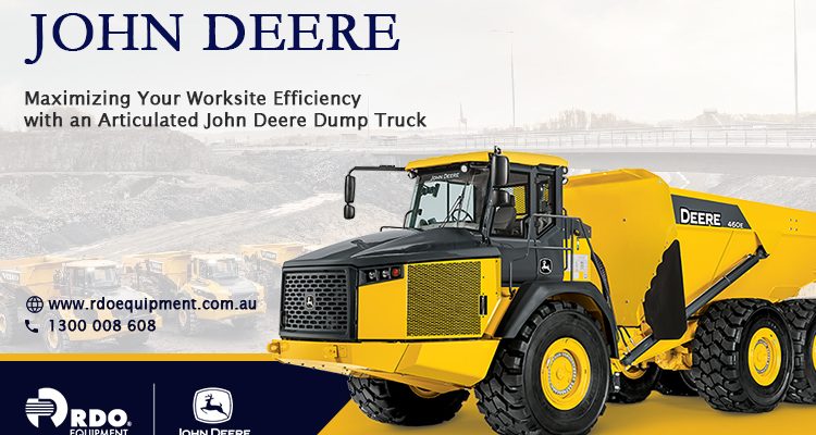 Maximizing Your Worksite Efficiency with an Articulated John Deere Dump Truck