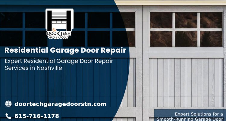 Expert Residential Garage Door Repair Services in Nashville