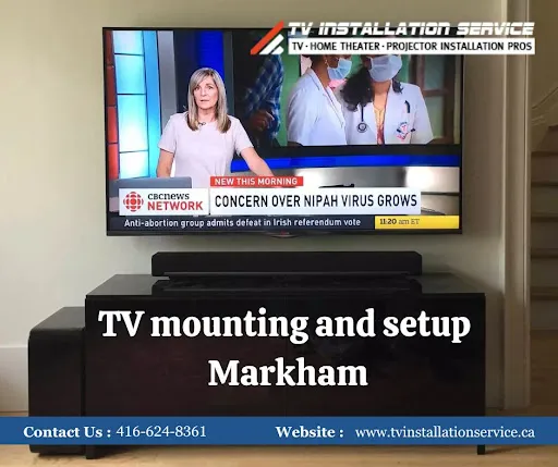TV Mounting and Setup in Markham