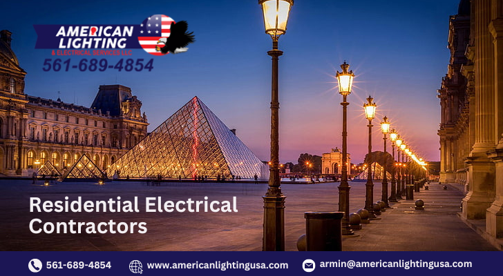 Expertise You Can Trust: Residential Electrical Contractors at American Lighting & Electrical Services