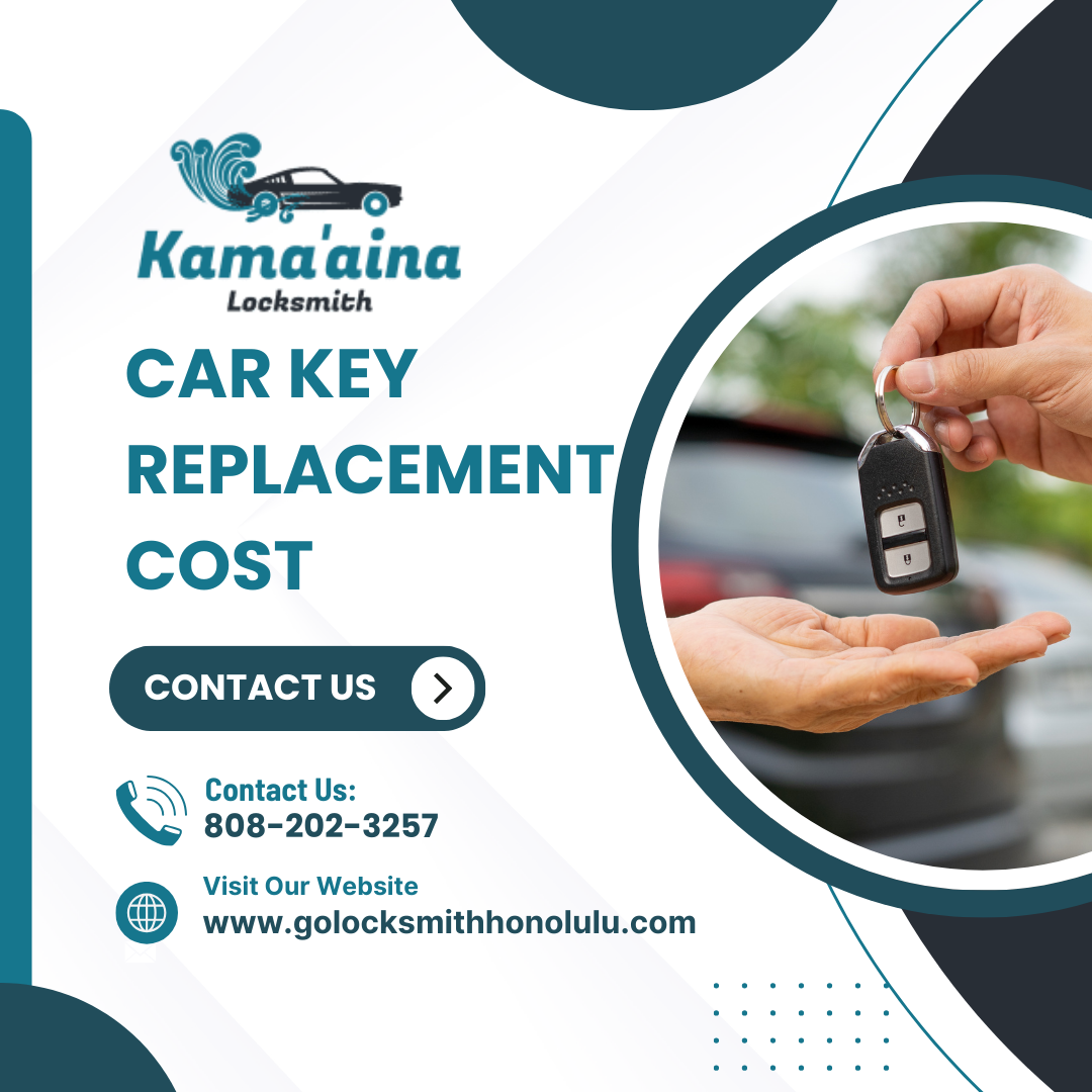 Expert Car Key Replacement Services in Honolulu by Kamaaina Locksmith