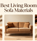 Best Living Room Sofa Materials