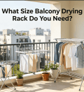 What Size Balcony Drying Rack Do You Need